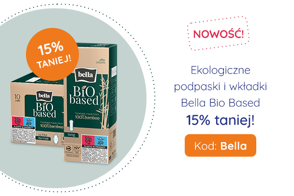 Ekologiczne podpaski i wkładki Bella Bio Based 15% taniej!
